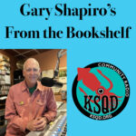 Gary Shapiro’s From the Bookshelf