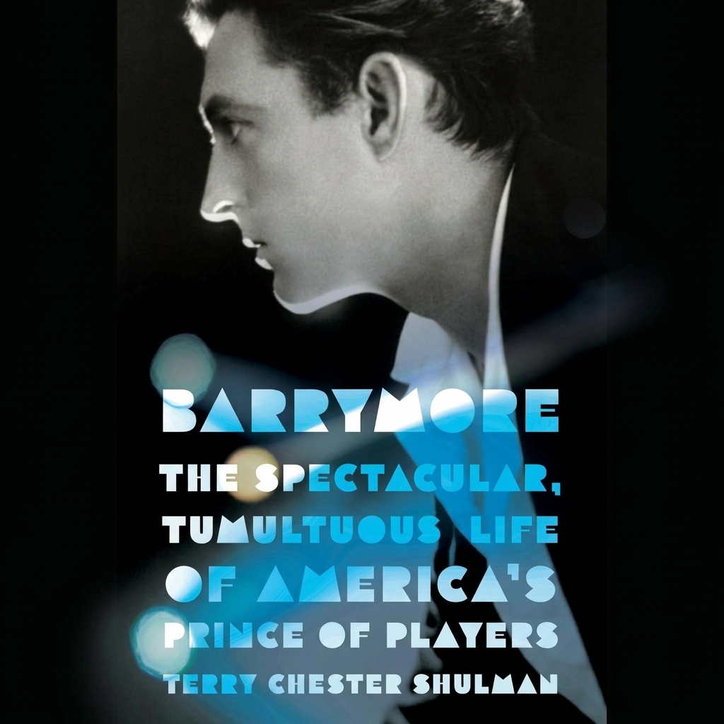 Terry Chester Shulman on Barrymore